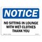Signmission OSHA Sign, 10" H, Rigid Plastic, No Sitting In Lounge With Wet Clothes Thank You Sign, Landscape OS-NS-P-1014-L-14794 - alternate 1